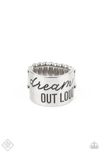 Load image into Gallery viewer, Dream Louder Silver Ring